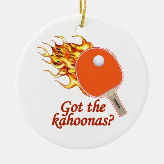Ik heb de Kahoonas die pingpong Keramisch Ornament (Voorkant)