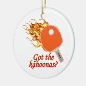 Ik heb de Kahoonas die pingpong Keramisch Ornament (Links)