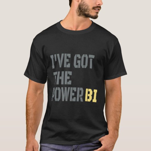 Ik heb de kracht groot t-shirt (Voorkant)