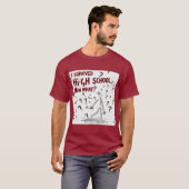 Ik heb de middelbare school overleefd. Wat nu? Gra T-shirt (Voorkant volledig)