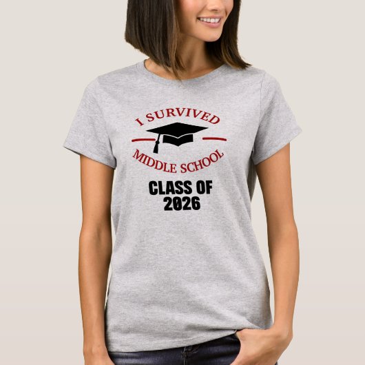 Ik heb de middelbare schoolklas van 2026 overleefd t-shirt (Voorkant)