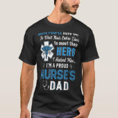 Ik heb de mijne opgevoed dat ik Proud Nurse's vade T-shirt (Voorkant)