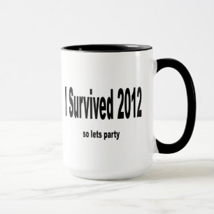 "Ik heb de Mok van 2012 overleefd".