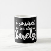 Ik heb de mok van de verkiezingen van 2016 overlee (Center)