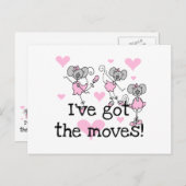 Ik heb de Moves Ballerina T-shirts en Gifts. Briefkaart (Voorkant / Achterkant)