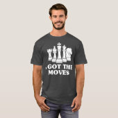 Ik heb de Moves Chess LoverGrandmaster Gift T-shirt (Voorkant volledig)