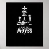Ik heb de Moves Chess Player King Knight Poster (Voorkant)