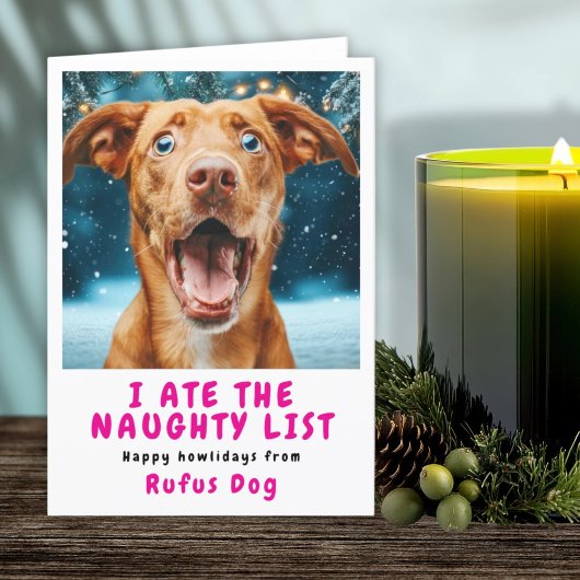 Ik heb de Naughty List Dog kerstfoto opgegeten Feestdagen Kaart