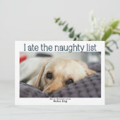 Ik heb de Naughty List Dog kerstfoto opgegeten Feestdagenkaart (Staand voorkant)