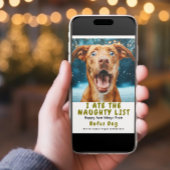 Ik heb de Naughty List Dog kerstfoto opgegeten Feestdagenkaart