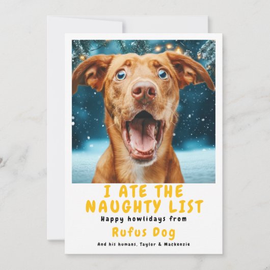 Ik heb de Naughty List Dog kerstfoto opgegeten Feestdagenkaart (Voorkant)
