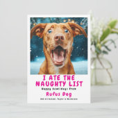 Ik heb de Naughty List Dog kerstfoto opgegeten Feestdagenkaart (Staand voorkant)