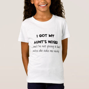 "Ik heb de neus van mijn tante" Kinderen/Baby Shir T-shirt