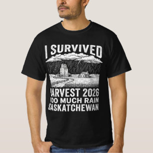 Ik heb de oogst van 2026 overleefd Te veel regen S T-shirt