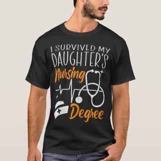 Ik heb de opleiding verpleging van mijn dochter ov t-shirt