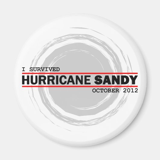 Ik heb de orkaan Sandy overleefd Magneet (Voorkant)