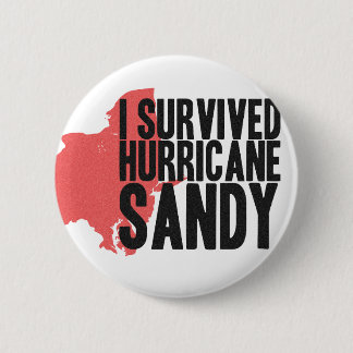Ik heb de orkaan Sandy T-Shirt overleefd Ronde Button 5,7 Cm