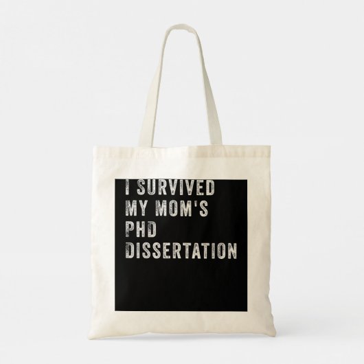 Ik heb de PhD Dissertation van mijn moeder overlee Tote Bag (Achterkant)