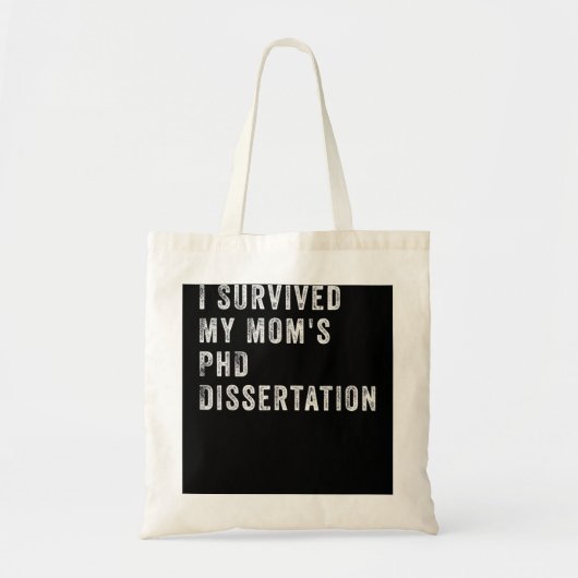 Ik heb de PhD Dissertation van mijn moeder overlee Tote Bag (Voorkant)