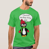 Ik heb de Polar Vortex 2019 Funny Penguin overleef T-shirt (Voorkant)