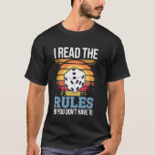Ik heb de regels gelezen, zodat je geen tabletop s t-shirt (Voorkant)