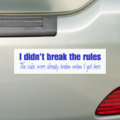 Ik heb de regels niet overtreden bumpersticker (Op auto)