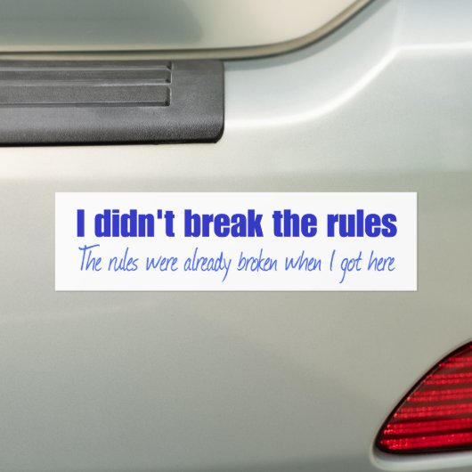 Ik heb de regels niet overtreden bumpersticker (Op auto)