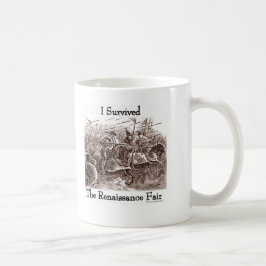 Ik heb de Rennaisance Fair overleefd. Koffiemok