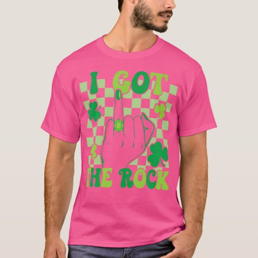 Ik heb de Rock Bachelorette bruiloft St Patrick's  T-shirt (Voorkant)