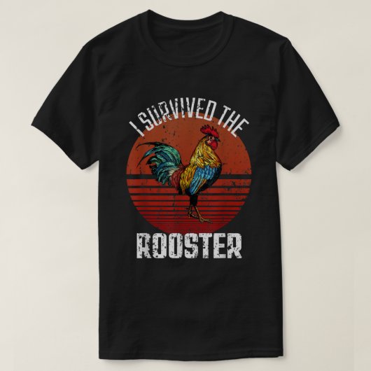 Ik heb de Rooster Funny Chicken Lover overleefd T-shirt (Design voorkant)