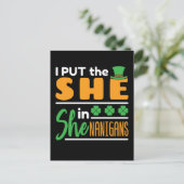 Ik heb de She in Shenanigans St Patricks Vrouwen g Briefkaart (Staand voorkant)