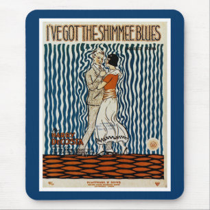 Ik heb de Shimmie Blues. Muismat