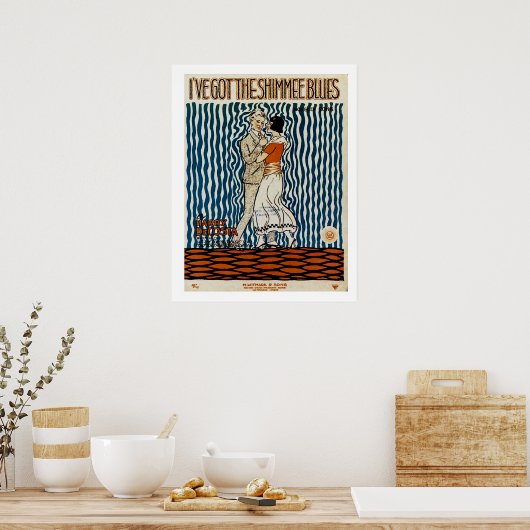 Ik heb de Shimmie Blues. Poster (Keuken)