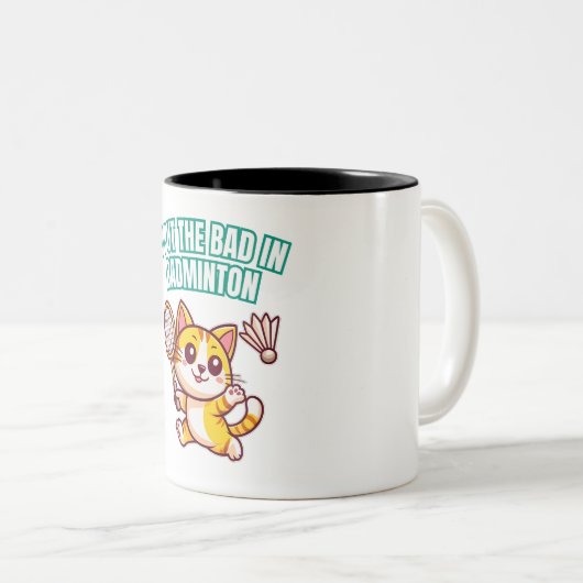 Ik heb de slechte in badminton grappige Schattigee Tweekleurige Koffiemok (Voorkant rechts)