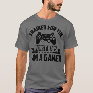 Ik heb de slechtste dagen geleerd dat ik een gamer t-shirt