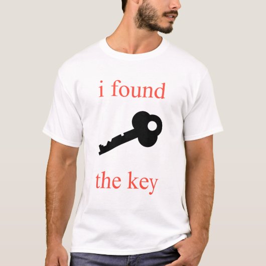Ik heb de sleutel gevonden t-shirt (Voorkant)