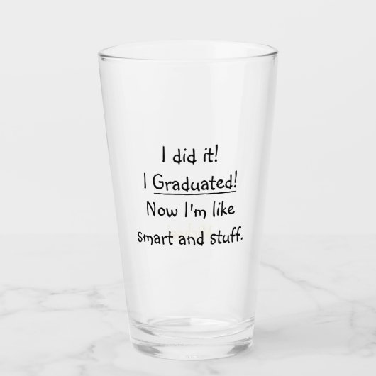 Ik heb de Smart Funny Graduation Party Name Beer g Glas (Voorkant)
