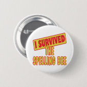 IK HEB DE SPELLING OVERLEVEN RONDE BUTTON 5,7 CM (Voorkant /achterkant)