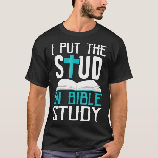 Ik heb de studie in Bijbelstudie Cool God Love gez T-shirt (Voorkant)