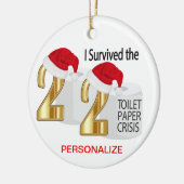 Ik heb de Toilet Paper-crisis van 2020 overleefd Keramisch Ornament (Links)