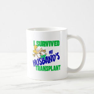 Ik heb de transplantatie van mijn man overleefd koffiemok