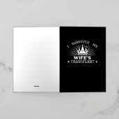 Ik heb de transplantatie van mijn vrouw overleefd folie wenskaart (Buiten Laag)