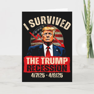 Ik heb de Trump-recessie overleefd 4725 4925 Trump Kaart