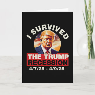 Ik heb de Trump-recessie overleefd Grappig voor ma Kaart