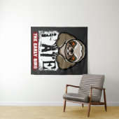 Ik heb de vroege vogel opgegeten. Grumpy luiaard, Wandkleed (In Situ (horizontaal))