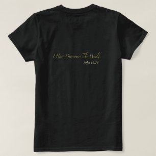Ik Heb De Wereld Overwonnen Johannes 16:33 T-shirt