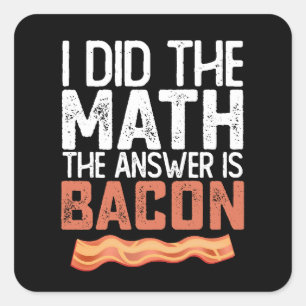 Ik heb de Wiskunde gedaan... Vierkante Sticker