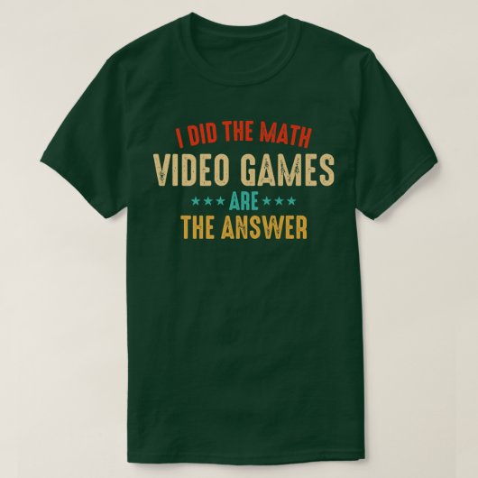 Ik heb de Wiskunde videogames gedaan. T-shirt (Design voorkant)