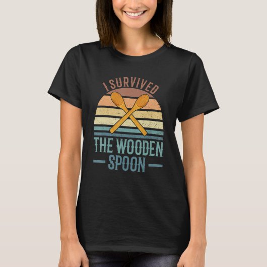 Ik heb de Wooden Spoon  Retro Funny Ad overleefd T-shirt (Voorkant)