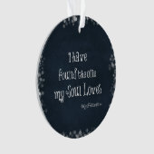 Ik heb degene gevonden die mijn ziel houdt van bij ornament (voorkant)